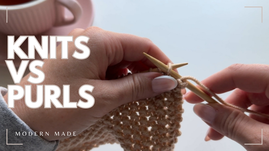 Knitting for Beginners: Knits vs Purls